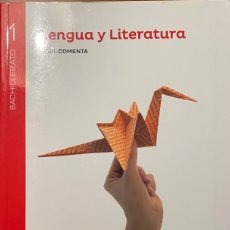 Libros: LENGUA Y LITERATURA SERIE COMENTA BACHILLERATO 1 SANTILLANA