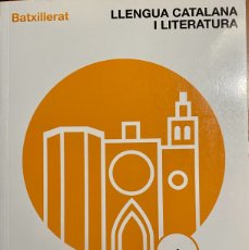 Libros: LENGUA CATALANA I LITERATURA BATXILLERAT CASTELLNOU