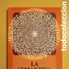 Libros: LA SEMÁNTICA PIERRE GIRAUD. Lote 388498919