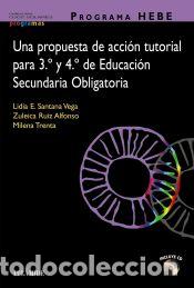 Libros: Programa HEBE. Una propuesta de acci&oacute;n tutorial para 3.&ordm; y 4.&ordm; de Educaci&oacute;n Secundaria Obligatoria - Foto 1