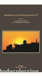 Libros: Andalucia en la generaci&oacute;n del 27 - VVAA