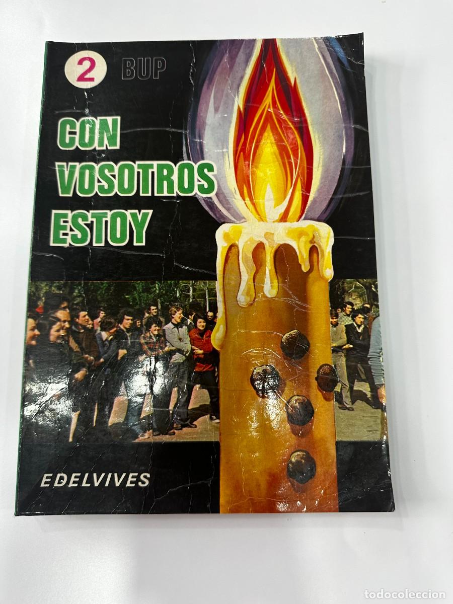 Libros: CON VOSOTROS ESTOY 2 BUP, Edelvives-1976 - Foto 1