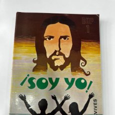 Libros: LIBRO DE RELIGIÓN AÑOS 70. SOY YO ,1º DE BUP .EDELVIVES 1975