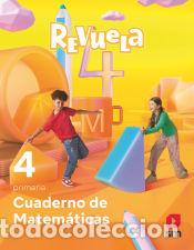 Libros: Cuaderno de Matem&aacute;ticas. 4 Primaria. Revuela - Equipo editorial SM,