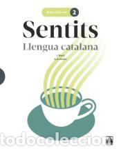 Libri: Sentits. Llengua catalana 2 Batxillerat - Maci&agrave; Guil&agrave;, Jaume;Mu&ntilde;oz Morata, Anna Maria