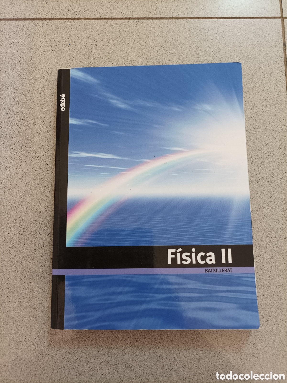 Libros: F&iacute;sica II batxillerat - Foto 1