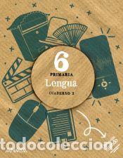 books: Lengua 6. Cuaderno 3 - Anaya Educaci&oacute;n