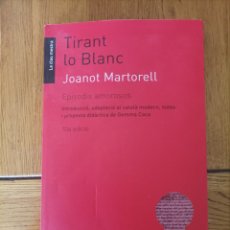 Libros: LIBRO TIRANT LO BLANCO, CATALAN