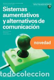 books: Sistemas aumentativos y alternativos de comunicaci&oacute;n. Nueva edici&oacute;n - R. M. Olivares, M. J. Esteva,