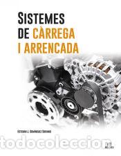 Livres: Sistemes de c&agrave;rrega i arrencada - Dom&iacute;nguez Soriano, Esteban Jos&eacute;