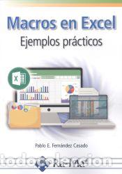 Libros: Macros en Excel. Ejemplos pr&aacute;cticos - Fern&aacute;ndez Casado, Pablo Enrique - Foto 1