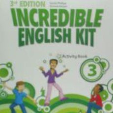 Libros: INCREDIBLE ENGLISH KIT 3RD EDITION 3. ACTIVITY BOOK - PHILLIPS, SARAH