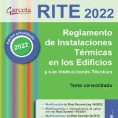 Libros: RITE 2022. REGLAMENTO DE INSTALACIONES TÉRMICAS EN LOS EDIFICIOS Y SUS INSTRUCCIONES TÉCNICAS -