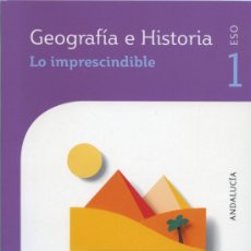 Libros: GEOGRAFÍA E HISTSORIA. 1º ESO. LO IMPRESCINDIBLE. ED. SANTILLANA GRAZALEMA. PP. 94
