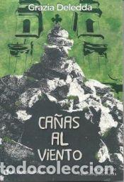 Libri: Ca&ntilde;as al viento - Deledda, Grazia