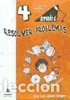 Libros: Aprendo a... Resolver problemas 4 - Jos&eacute; Luis Luce&ntilde;o Campos - Foto 1