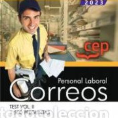 Libros: PERSONAL LABORAL. CORREOS. TEST VOL. II. 1.500 PREGUNTAS. OPOSICIONES - EDITORIAL CEP
