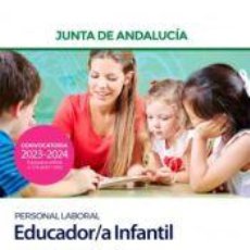 Libros: EDUCADOR/A INFANTIL (PERSONAL LABORAL). TEST Y SUPUESTOS PRÁCTICOS. JUNTA DE ANDALUCÍA - ED. MAD