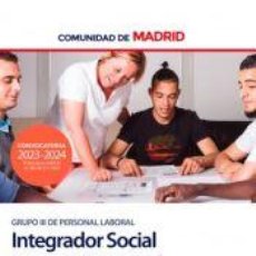 Libros: INTEGRADOR SOCIAL (GRUPO III). TEMARIO ESPECÍFICO VOLUMEN 1. COMUNIDAD AUTÓNOMA DE MADRID - ED. MAD