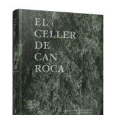 Libros: EL CELLER DE CAN ROCA - EL LIBRO - EDICIÓN REDUX NUEVO FORMATO - ROCA FONTANÉ, JORDI; ROCA FONTANÉ,
