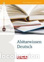 books: Texte, Themen und Strukturen: Abiturwissen Deutsch - Brenner, Gerd; Erlach, Dietrich; Gierlich,