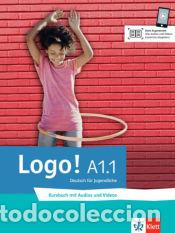 Libros: LOGO! A1.1 ALUMNO - Sarah Fleer; Tanja Mayr-Sieber; Paul Rusch; Bettina Schwieger