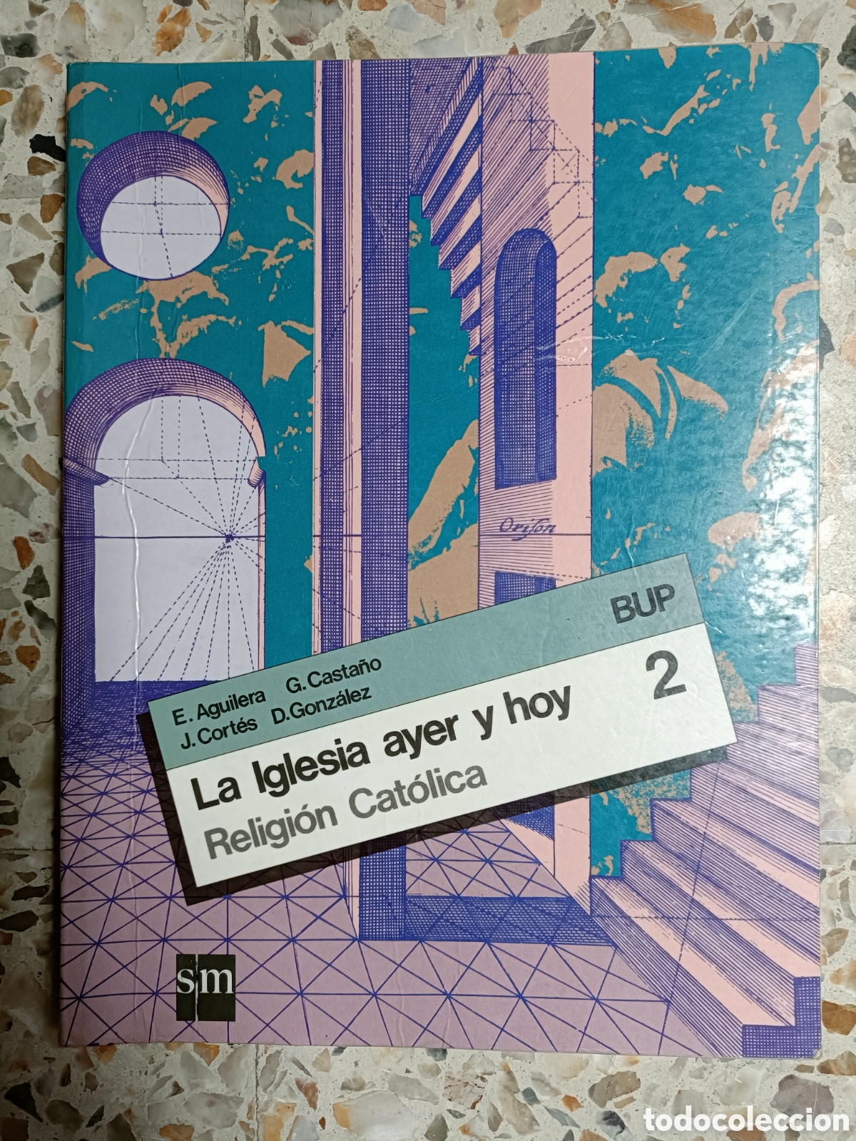 Libros: Libro Religi&oacute;n 2&deg;BUP La Iglesia de ayer y hoy Ediciones SM - Foto 1