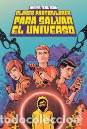 Livros: Clases particulares para salvar el universo - Tena Tena, Marina