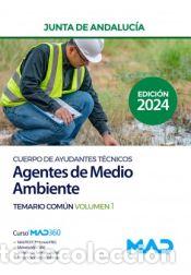 Libros: Cuerpo de Ayudantes T&eacute;cnicos Especialidad Agentes de Medio Ambiente. Temario Com&uacute;n volumen 1. Junta