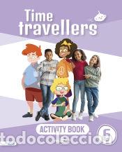 Livros: Time Travellers 6 Blue Students Book English 6 Primaria (Mur) - Emmons, Casey;Gardner, Holly;y
