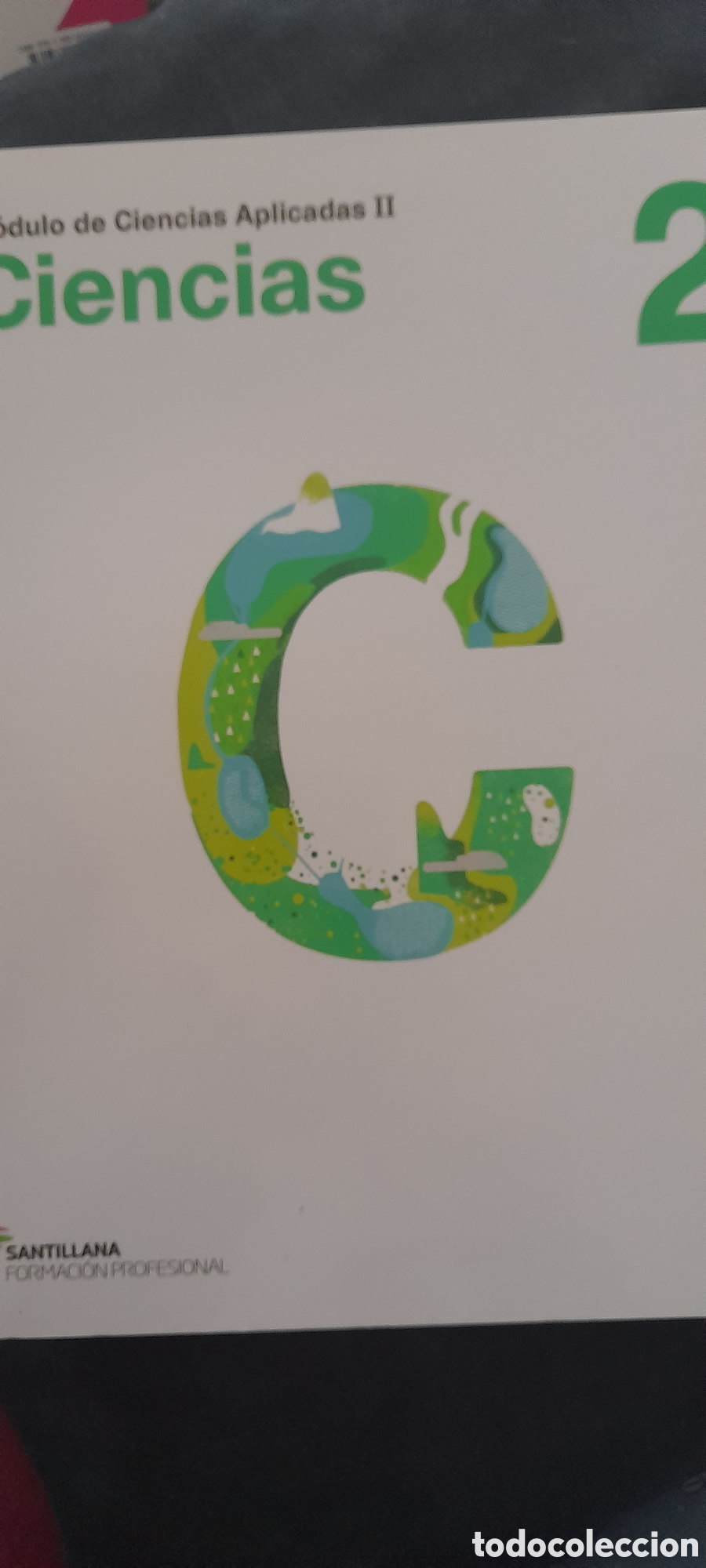 Libros: Ciencias. M&oacute;dulo de ciencias aplicadas II - Foto 1