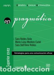 B&uuml;cher: Pragm&aacute;tica C1-C2 - DellOlmo Robles, Sara; Montero Curiel, Mar&iacute;a Luisa; Robles &Aacute;vila, Sara