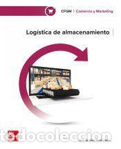 Libros: Log&iacute;stica de almacenamiento - JUAN DE DIOS MA - Foto 1