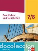 Livros: Geschichte und Geschehen 7/8. Schulbuch Klasse 7/8. Ausgabe Rheinland-Pfalz