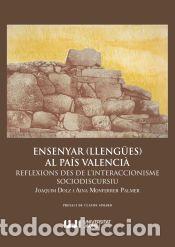 Libri: Ensenyar (lleng&uuml;es) al Pa&iacute;s Valenci&agrave; - Dolz, Joaquim ; Monferrer Palmer, Aina