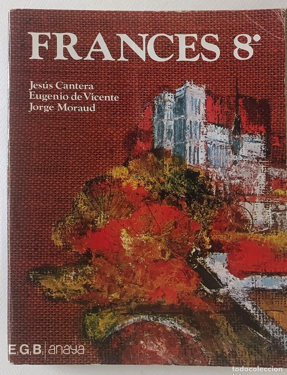 Libros: LIBRO FRANC&Eacute;S DE 8&ordm; EGB. ANAYA EDICI&Oacute;N 1977 - Foto 1