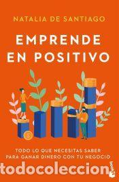 Libros: Emprende en positivo - Santiago, Natalia de - Foto 1