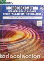 Libros: MICROECONOMETRIA INTRODUCCION APLICACIONES SOFTWARE ECONOME - ARCARONS BULLICH,JORDI - Foto 1