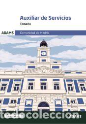 Libros: Temario Auxiliar de Servicios Comunidad de Madrid - Ed. Adams