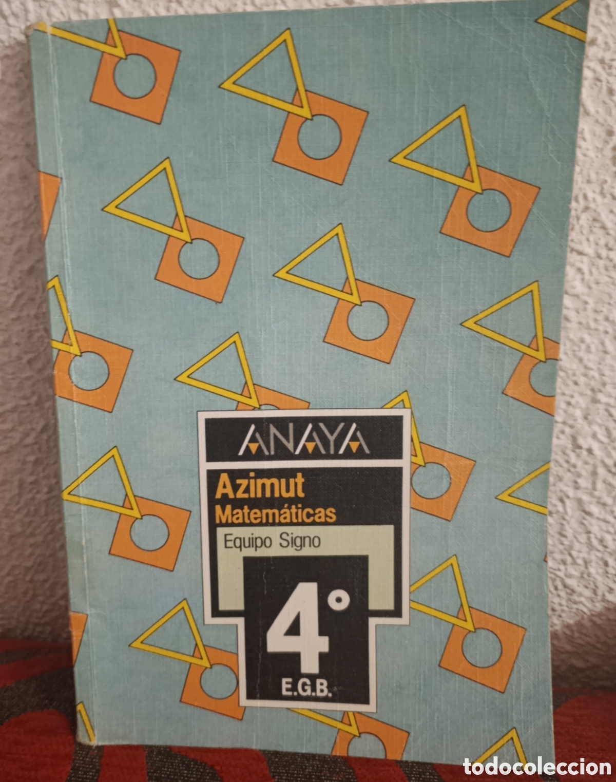 Libros: Libro Matem&aacute;ticas 4&ordm; EGB - Editorial Anaya (Serie Azimut)