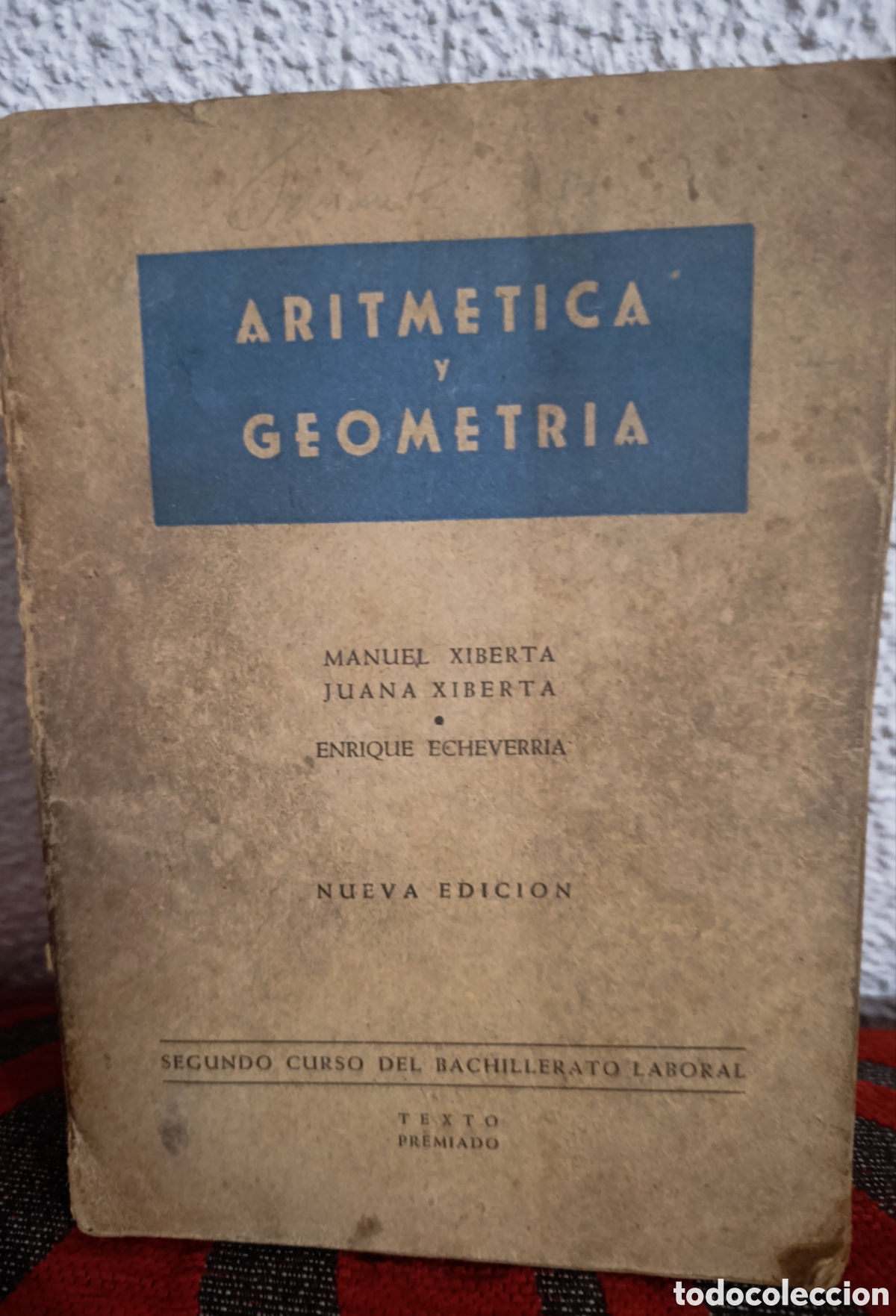 books: Libro Antiguo: Aritm&eacute;tica y Geometr&iacute;a - 2&ordm; Curso Bachillerato Laboral