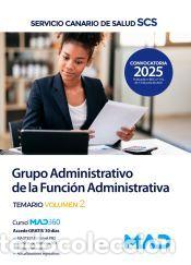 Libros: Grupo Administrativo de la Funci&oacute;n Administrativa. Temario volumen 2. Servicio Canario de Salud -