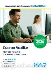 Livres: Cuerpo Auxiliar. Test del temario y supuestos pr&aacute;cticos. Comunidad Aut&oacute;noma de Canarias - Ed. MAD