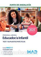 Livres: Educador/a Infantil (Personal Laboral). Test y supuestos pr&aacute;cticos. Junta de Andaluc&iacute;a - Ed. MAD