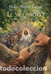 Libros: SICOMORO, EL - LAMET, PEDRO MIGUEL