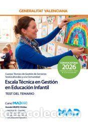 Livres: Escala T&eacute;cnica en Gesti&oacute;n en Educaci&oacute;n Infantil (B-06-01). Test del temario. Generalitat Valenciana