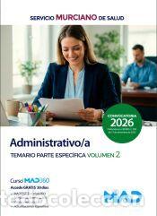 Livres: Administrativo/a. Temario parte espec&iacute;fica volumen 2. Servicio Murciano de Salud (SMS) - Ed. MAD