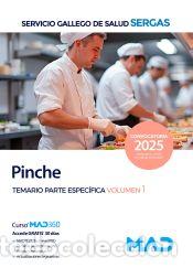 Libros: Pinche. Temario Parte Espec&iacute;fica Volumen 1. Servicio Gallego de Salud (SERGAS) - Ed. MAD