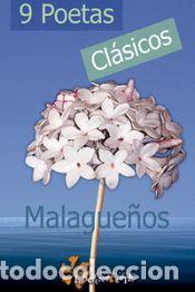 Livros: 9 poetas cl&aacute;sicos malague&ntilde;os - Varios