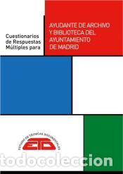 Libros: CUESTIONARIOS PARA AYUDANTE DE ARCHIVO Y BIBLIOTECA DEL AYUNTAMIENTO DE MADRID - Estudios de